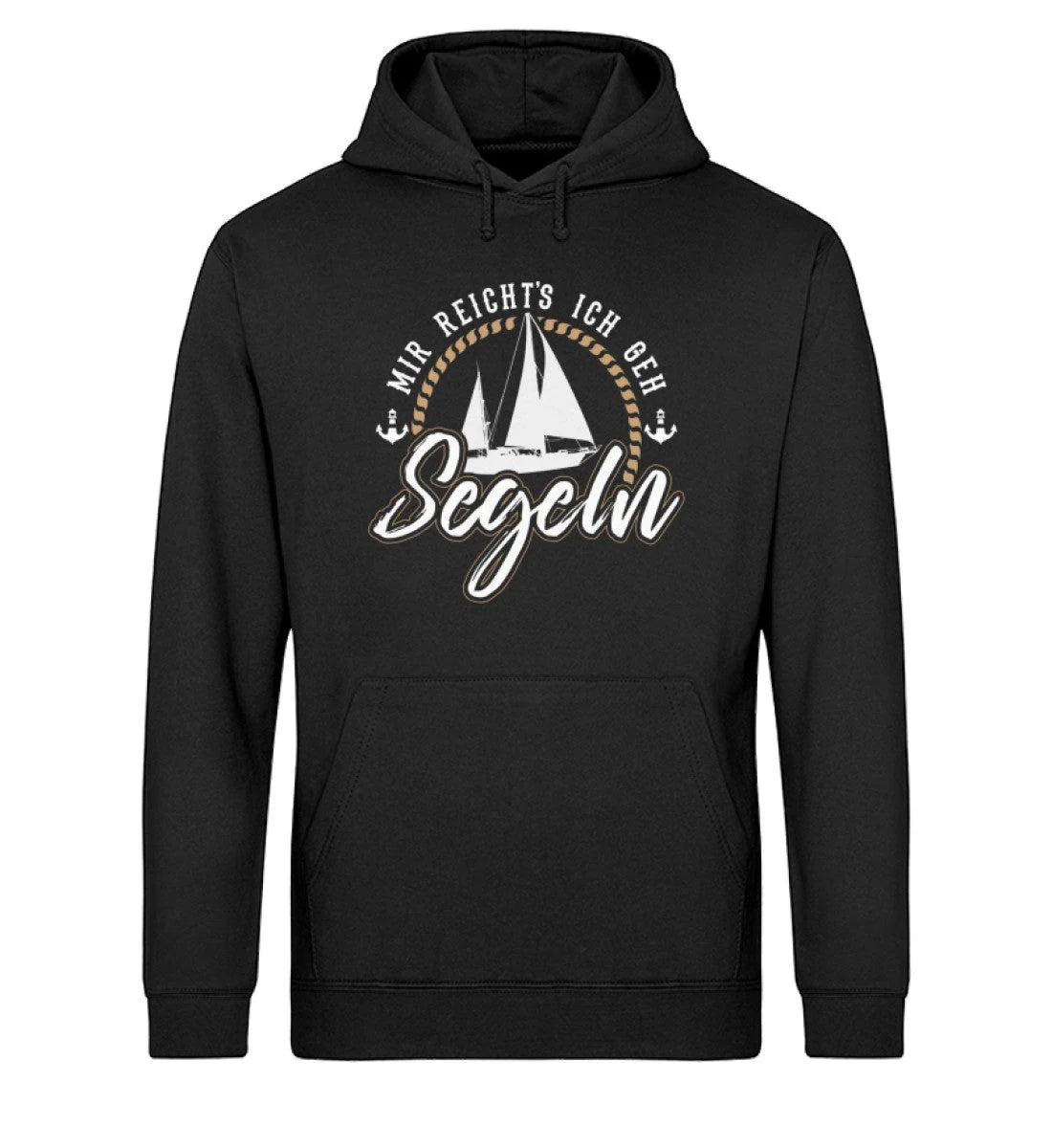 Mir reicht's ich geh Segeln · Unisex Bio Hoodie